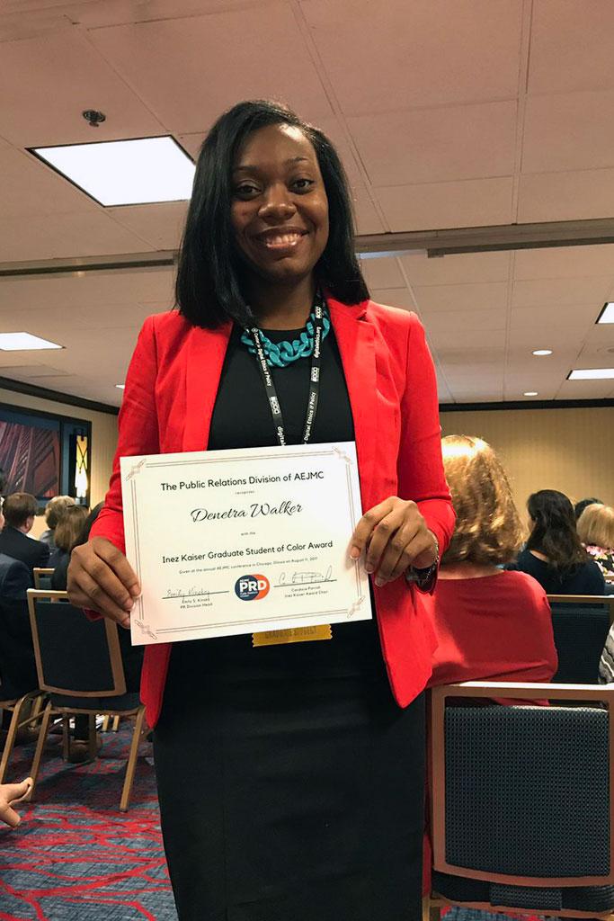 Denetra Walker is a recipient of the Inez Kaiser Graduate Student of Color Award by the Public Relations Division of AEJMC.