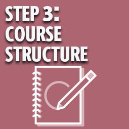 Step 3: Course Structure