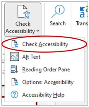 Screenshot of check accessibility option circled from PowerPoint's check accessibility button list. Other options include alt text, reading order pane, options: accessibility, accessibility help.