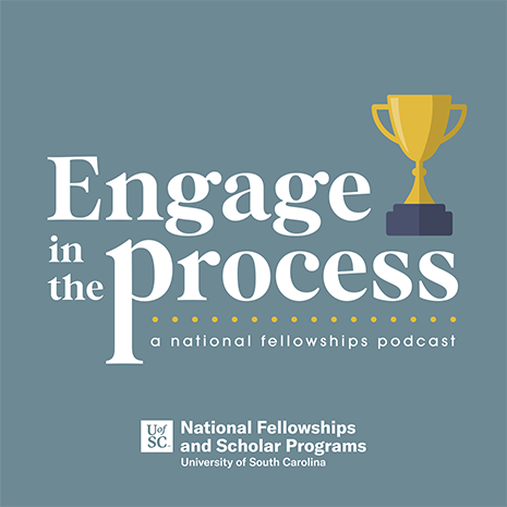 A logo with a trophy reading "Engage in the Process: A National Fellowships Podcast"