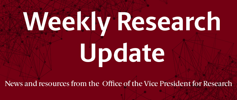 Stylized image meant to evoke the concept of research connections, with newsletter title and subhead in white text. The white text reads "Weekly Research Update: News and resources from the Office of the Vice President for Research."