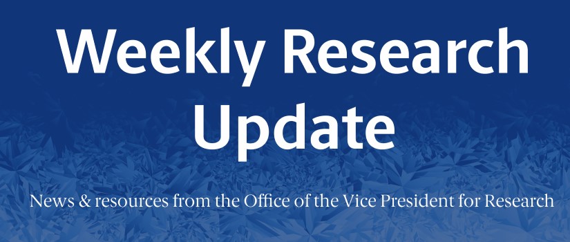 Image of ice crystals forming on glass with newsletter title and subhead in white text. The white text reads "Weekly Research Update: News and resources from the Office of the Vice President for Research."