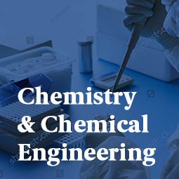 Chemistry & Chemical Engineering