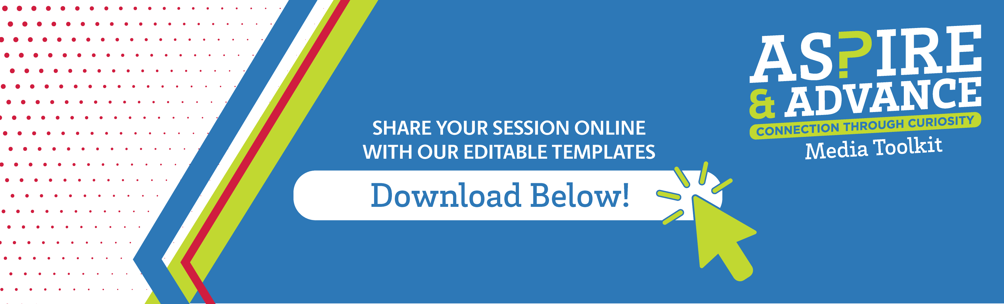 Banner Image for Aspire and Advance Media Toolkit