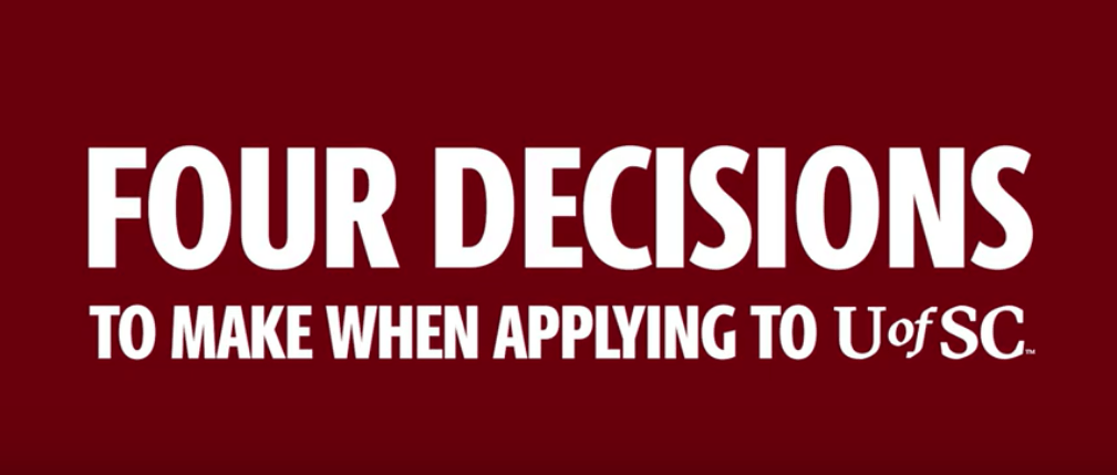 Four Decisions To Make When Applying To UofSC Banner