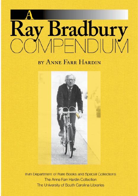 Ray Bradbury Compendium by Anne Hardin