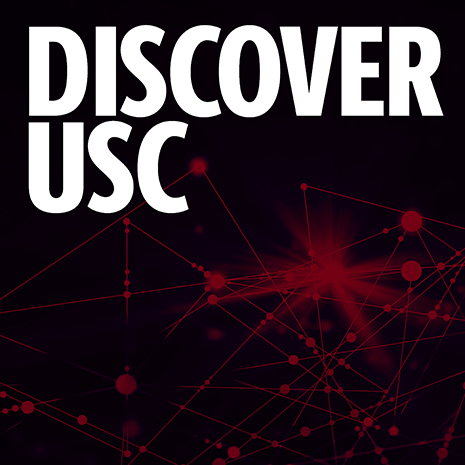 White "Discover USC" text over a garnet spotlight callout image