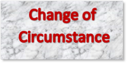 Change of Circumstance