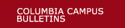 Columbia Campus Bulletins