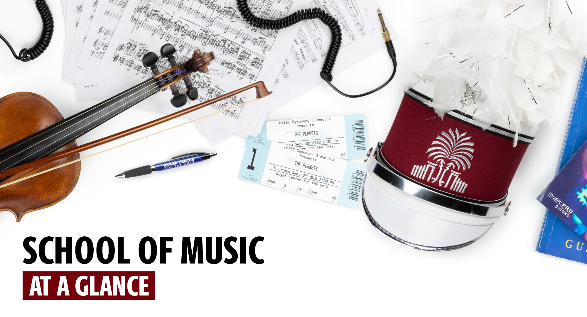 School of Music at a Glance University of South Carolina