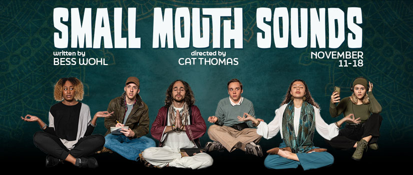 Six actors in yoga poses against blue Indian inspired background with "Small Mouth Sounds" title above.