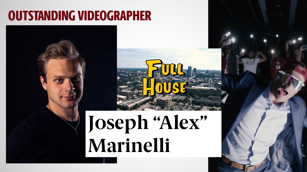 OUTSTANDING VIDEOGRAPHER - JOSEPH "ALEX" MARINELLI - Alex is a great storyteller. He has a sensibility towards composition, and his videos really touch people in a big way. And that's why he has so many followers on social media. But not just that. Recently, he was recognized by the American Advertising Federation. In the local competition, one of his photography works won a silver award. One of his videos won a best in show and a gold.