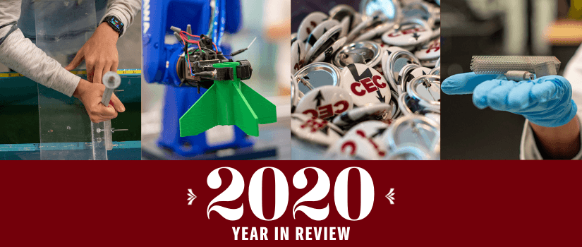 four closeup photos: hands using a ruler, a robot holding a green 3d printed part, buttons in a basket that say CEC, and a gloved hand holding metal pieces over text that reads 2020 Year in Review