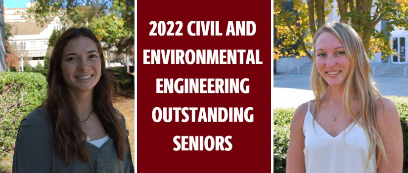 Headshot of outstanding seniors and text that says 2022 civil and environmental engineering outstanding senior