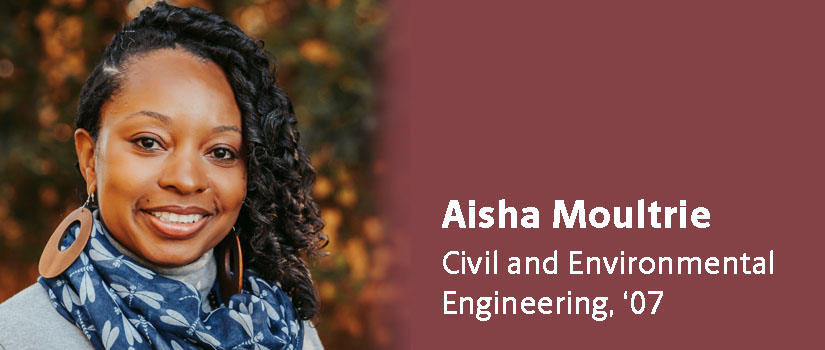 Civil and Environmental Engineering alum Aisha Moultrie