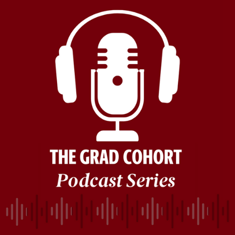 the grad cohort podcast series