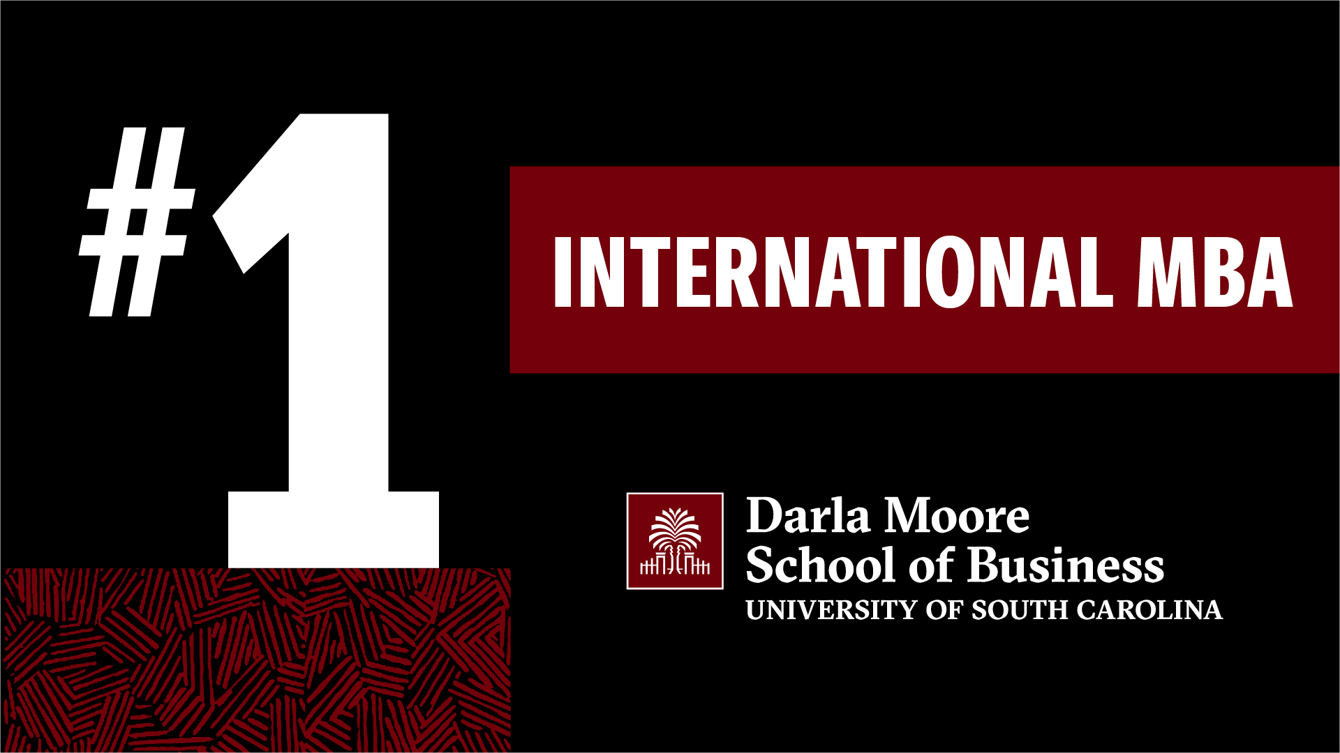 The International MBA Program has been ranked no.1 for the 11th consecutive year by U.S. News and World Report. The IMBA has been ranked in the top 3 for 35 consecutive years.