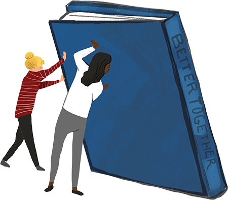 illustration of 2 people holding a book called better together