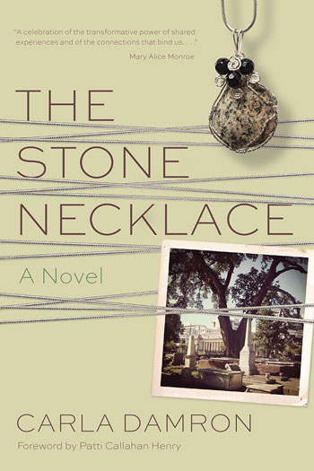 Carla Damron, The Stone Necklace