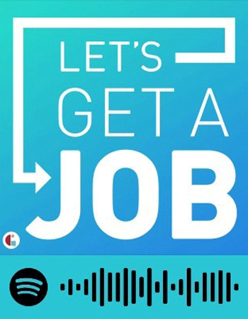Words "Let's Get a Job" in white type on blue background for podcast logo